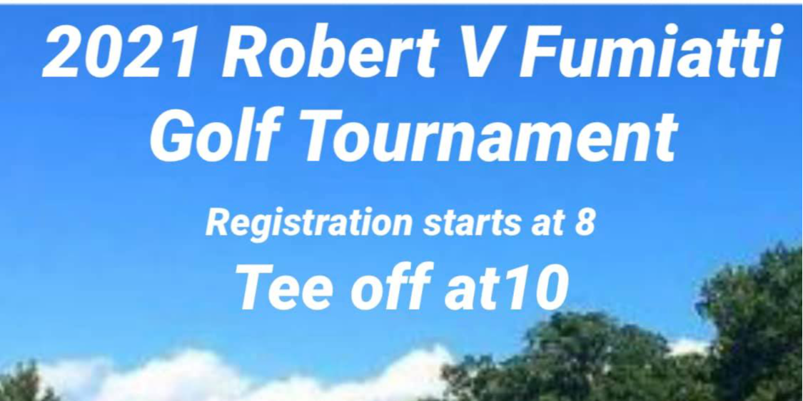 Robert V. Fumiatti Golf Tournament