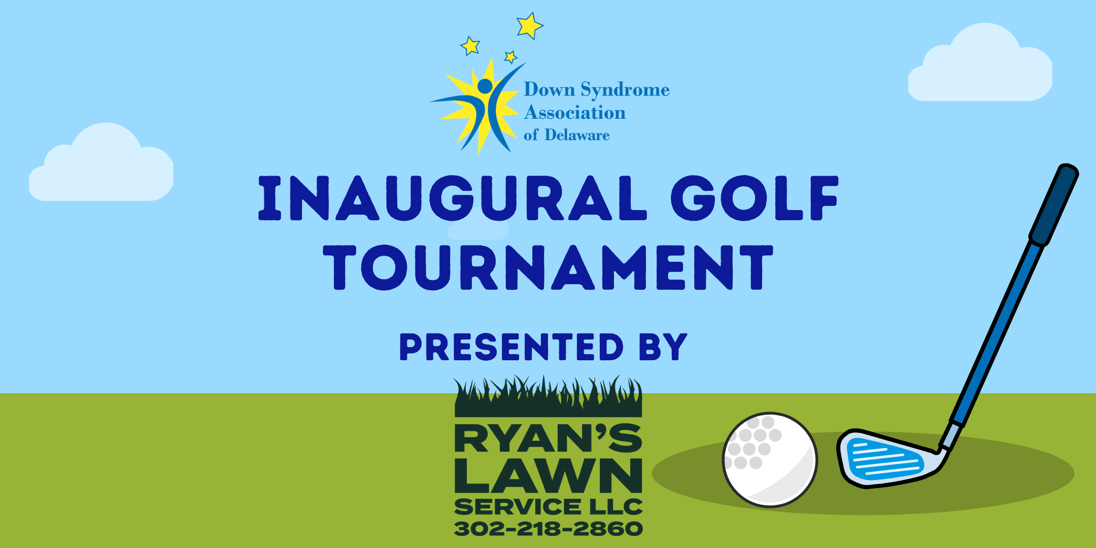Inaugural Golf Tournament Presented by Ryan’s Lawn Service LLC